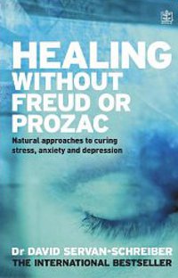 healing without freud or prozac